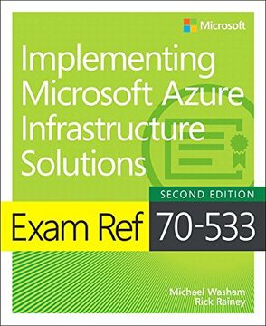 portada Exam ref 70-533 Implementing Microsoft Azure Infrastructure Solutions (en Inglés)