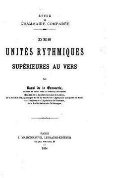 portada Des Unités Rythmiques Supérieures au Vers (en Francés)