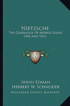 portada nietzsche: the genealogy of morals essays one and two (in English)