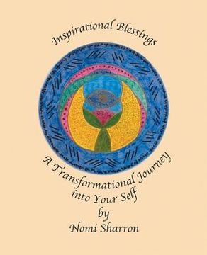 portada Inspirational Blessings: A Transformational Journey into Your Self (en Inglés)