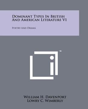 portada dominant types in british and american literature v1: poetry and drama (en Inglés)