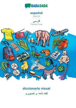 portada BABADADA, español - Persian Farsi (in arabic script), diccionario visual - visual dictionary (in arabic script): Spanish - Persian Farsi (in arabic sc