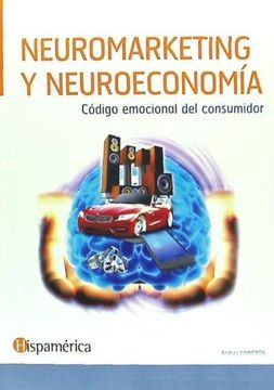 portada Neuromarketing y Neuroeconomía. Código Emocional del Consumidor