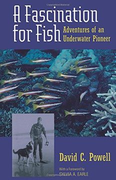 portada A Fascination for Fish: Adventures of an Underwater Pioneer (uc Press (in English)
