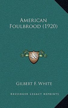 portada american foulbrood (1920) (en Inglés)