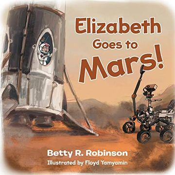 portada Elizabeth Goes to Mars! (1) (en Inglés)