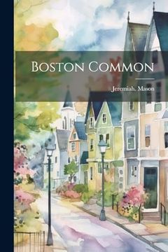 Boston Common (en Inglés)