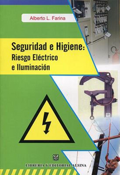 portada Seguridad e Higiene: Riesgo Electrico e Iluminacion (in Spanish)