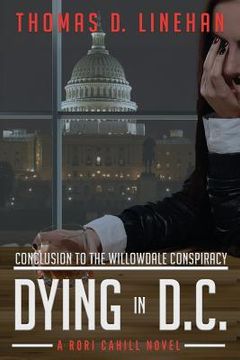 portada Dying in D.C.: The Willowdale Conspiracy Continues