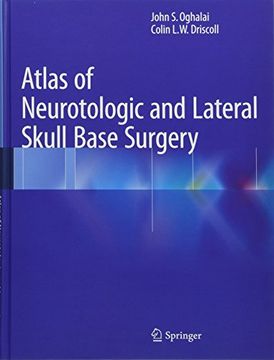 portada Atlas of Neurotologic and Lateral Skull Base Surgery