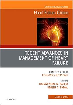 portada Recent Advances in Management of Heart Failure, an Issue of Heart Failure Clinics, 1e (The Clinics: Internal Medicine) (en Inglés)