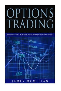 portada Options Trading: Beginner's Guide to Mastering Making Money with Options Trading