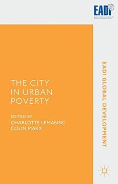 portada The City in Urban Poverty (Eadi Global Development Series) (en Inglés)