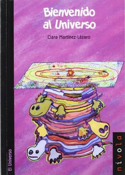 bienvenido al universo (in Spanish)
