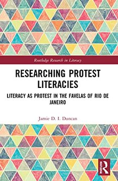 portada Researching Protest Literacies (Routledge Research in Literacy) (en Inglés)
