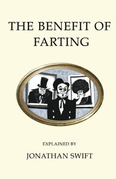 portada The Benefit of Farting Explained (en Inglés)