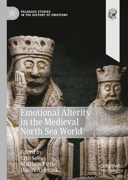 portada Emotional Alterity in the Medieval North Sea World (en Inglés)