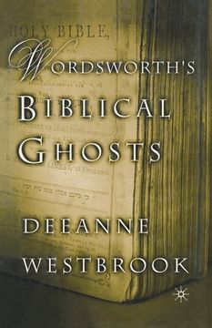 portada Wordsworth's Biblical Ghosts (en Inglés)