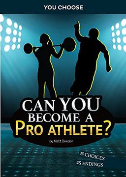 portada Can you Become a pro Athlete? (You Choose: Chasing Fame and Fortune) (en Inglés)