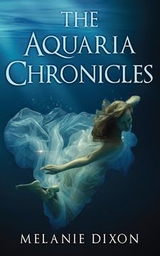 portada The Aquaria Chronicles: Complete Book Series YA Pre-Apocalyptic Light Zombie Adventure Novel for Teens & Adults: Includes Aqua Marine; Aqua Ma (in English)