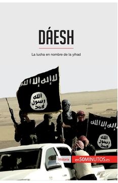 portada Dáesh: La lucha en nombre de la yihad (in Spanish)