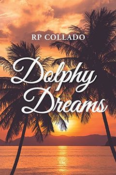 portada Dolphy Dreams (en Inglés)