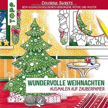 portada Colorful Secrets - Wundervolle Weihnachten (Ausmalen auf Zauberpapier): Beim Ausmalen Erscheinen Verborgene Motive und Muster (in German)