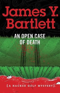 portada An Open Case of Death: A Hacker Golf Mystery (en Inglés)
