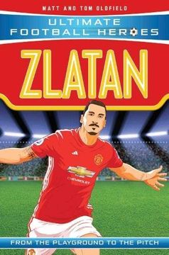 portada Zlatan: From the Playground to the Pitch (en Inglés)