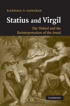 portada Statius and Virgil: The Thebaid and the Reinterpretation of the Aeneid (en Inglés)