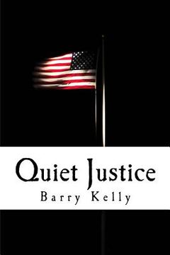 portada Quiet Justice (en Inglés)