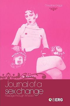 portada journal of a sex change: passage through trinidad