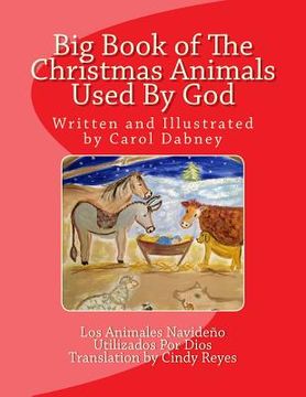 portada Big Book of The Christmas Animals Used By God (en Inglés)