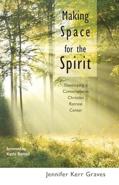 portada Making Space for the Spirit (en Inglés)