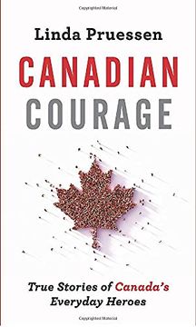 portada Canadian Courage: True Stories of Canada'S Everyday Heroes 