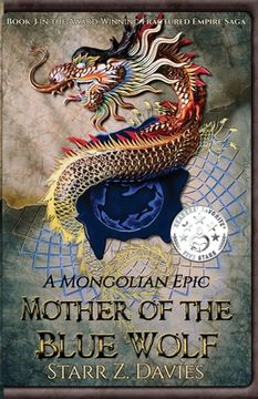 portada Mother of the Blue Wolf: A Mongolian Epic (en Inglés)
