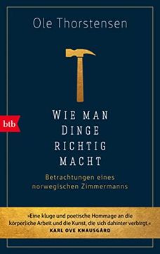 portada Wie man Dinge Richtig Macht: Betrachtungen Eines Norwegischen Zimmermanns (in German)