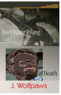 portada Dark Wing Rising / Black Mask of Death (en Inglés)