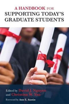 portada A Handbook for Supporting Today'S Graduate Students (en Inglés)