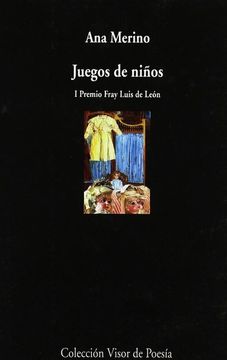 portada Juegos de Niños (i Premio Fray Luis de Leon) (in Spanish)