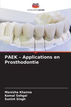 portada PAEK - Applications en Prosthodontie (en Francés)