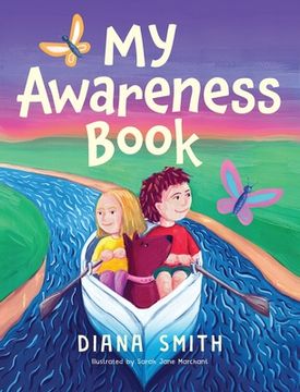 portada My Awareness Book: A Children's Book about Developing Mental Resilience and a Growth Mindset