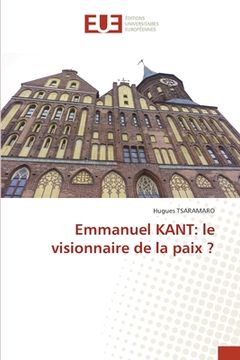 portada Emmanuel KANT: le visionnaire de la paix ? (en Francés)