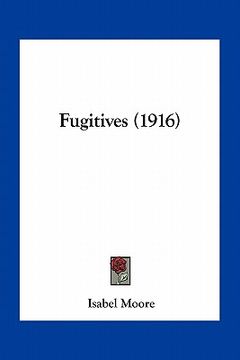 portada fugitives (1916) (in English)