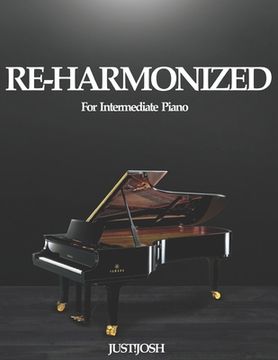 portada Re-Harmonized: For Intermediate Piano (en Inglés)
