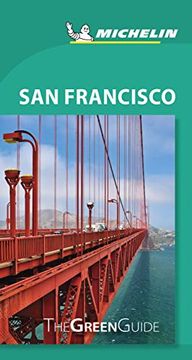 portada San Francisco - Michelin Green Guide: The Green Guide (Michelin Tourist Guides) 