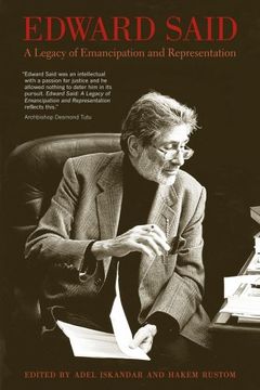portada Edward Said - a Legacy of Emancipation and Representation (en Inglés)