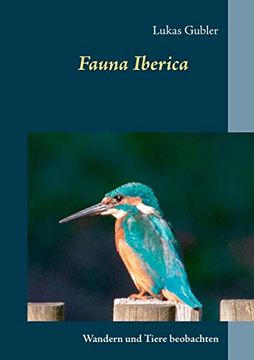 portada Fauna Iberica: Wandern und Tiere Beobachten in Spanien (en Alemán)