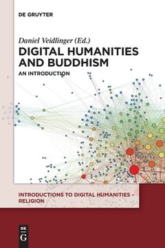 portada Digital Humanities and Buddhism: An Introduction (en Inglés)