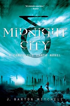 portada Midnight City: A Conquered Earth Novel (The Conquered Earth Series) (in English)